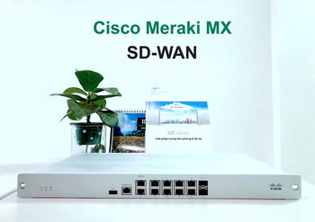 Meraki MX ( Công nghệ SD-WAN tương lai tất yếu )